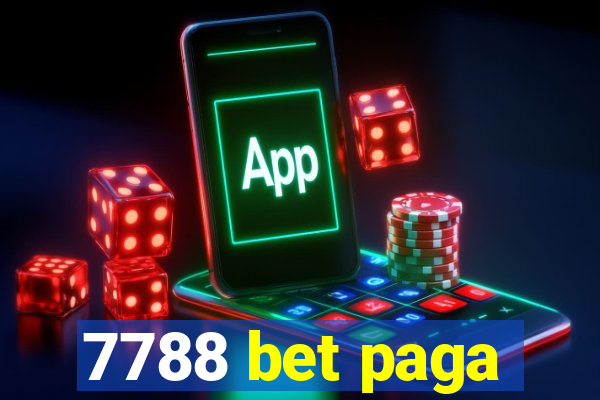 7788 bet paga