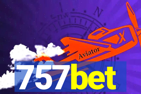 757bet