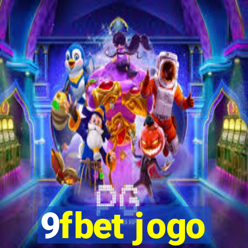 9fbet jogo