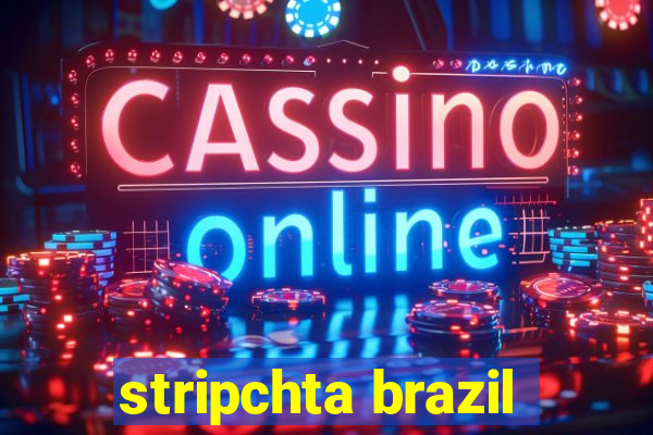 stripchta brazil