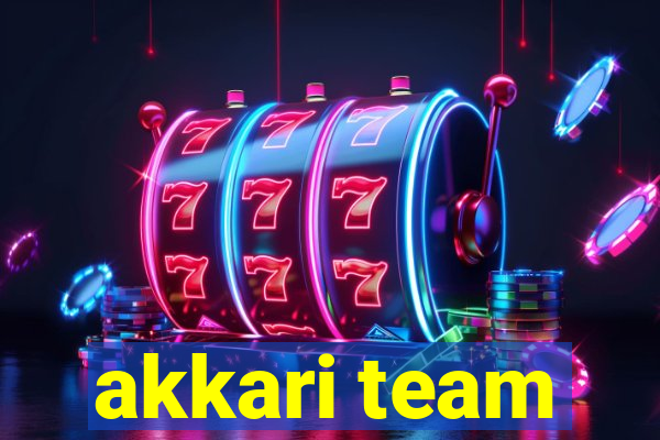 akkari team