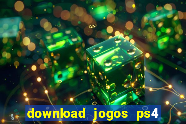 download jogos ps4 pkg pt-br