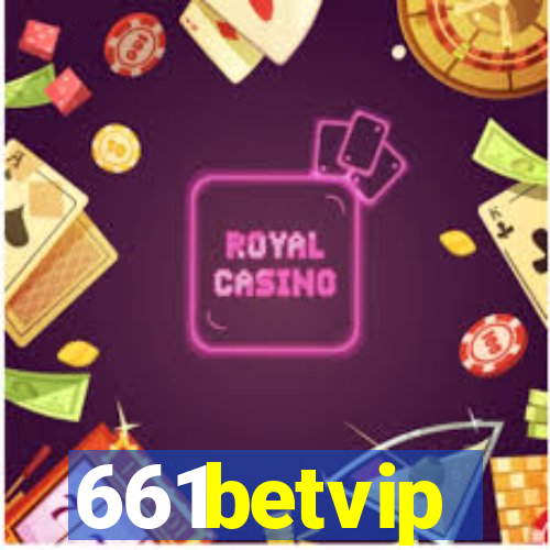 661betvip