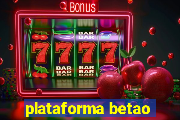 plataforma betao