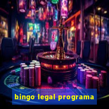 bingo legal programa