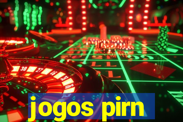 jogos pirn