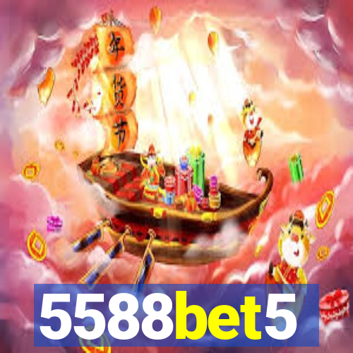 5588bet5