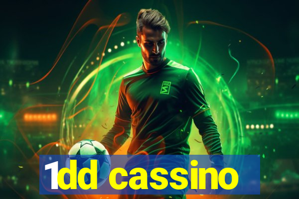 1dd cassino