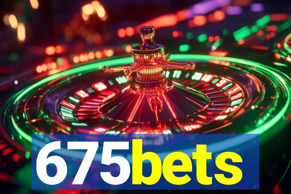 675bets