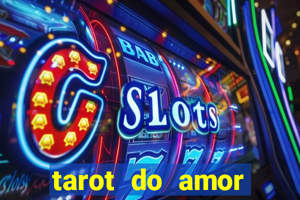 tarot do amor estrela guia o que dizem as cartas