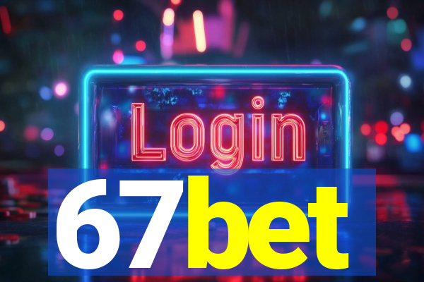 67bet