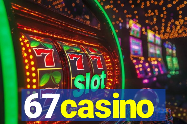 67casino