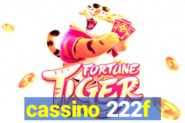 cassino 222f