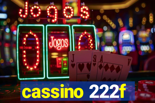 cassino 222f