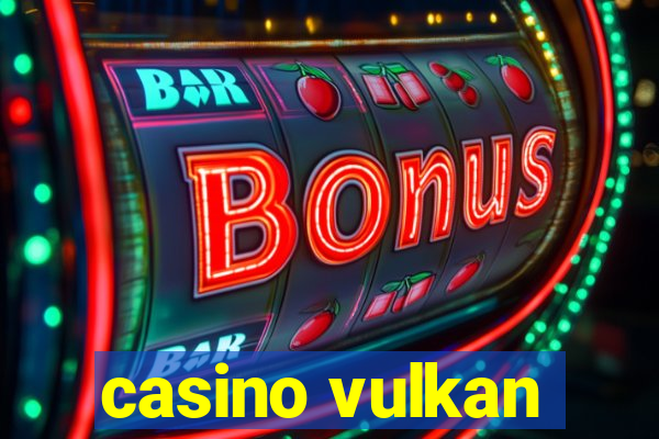 casino vulkan