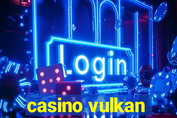 casino vulkan