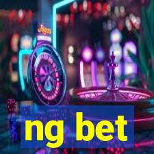 ng bet