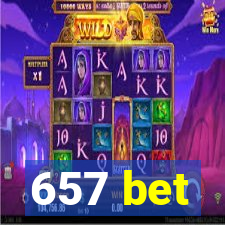 657 bet