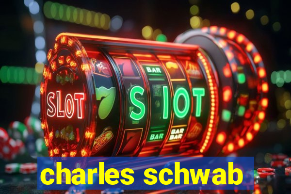 charles schwab