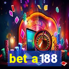 bet a188