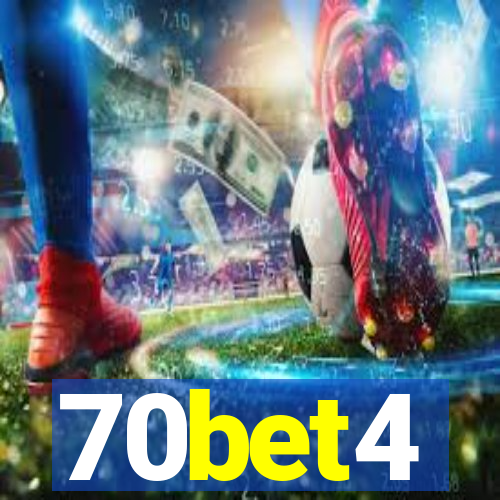 70bet4