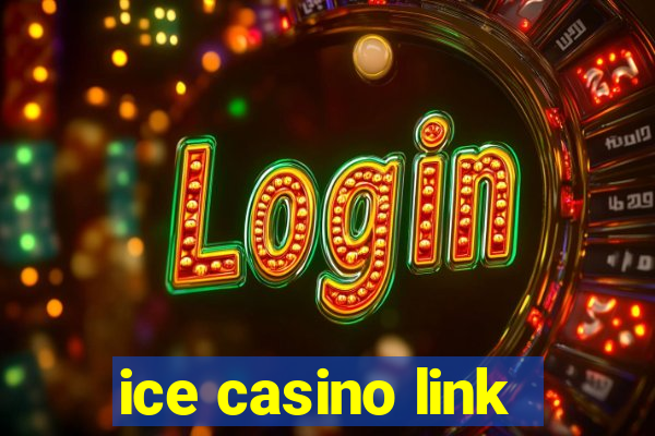 ice casino link