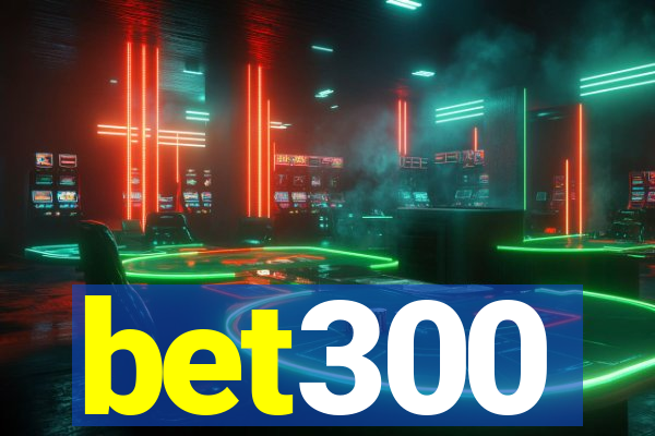 bet300