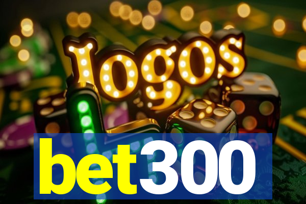 bet300