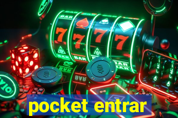 pocket entrar