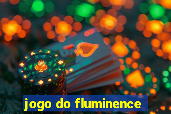 jogo do fluminence