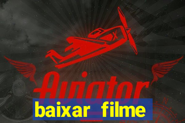 baixar filme interestelar dublado gratis