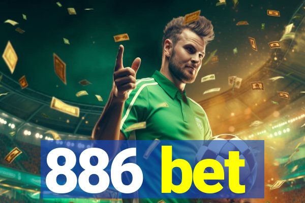 886 bet