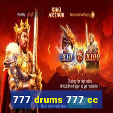 777 drums 777 cc