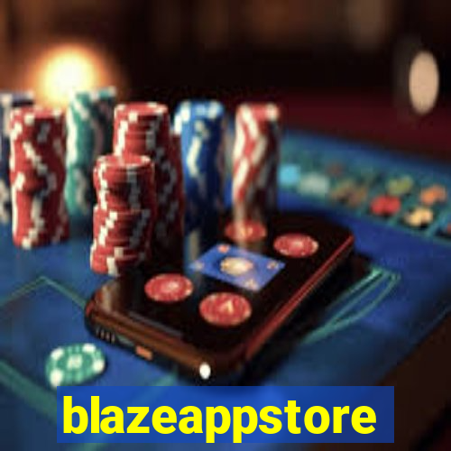 blazeappstore