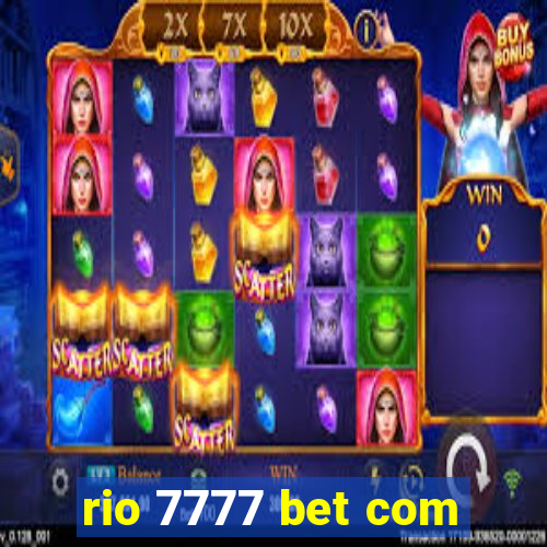 rio 7777 bet com