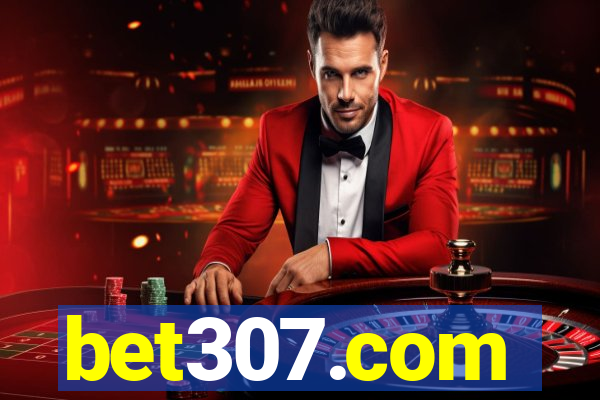 bet307.com