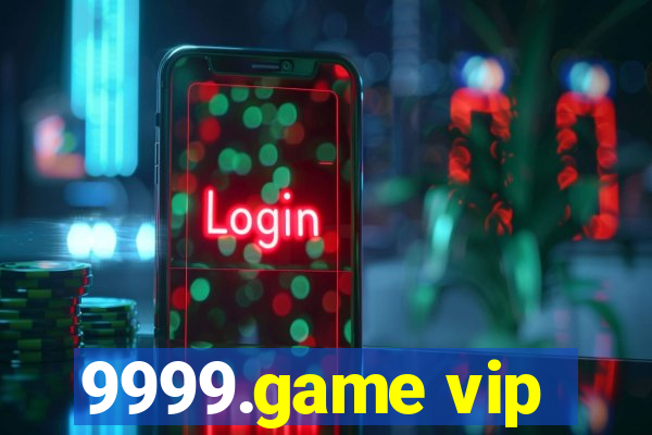 9999.game vip