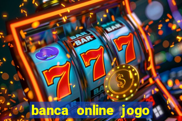 banca online jogo do bicho