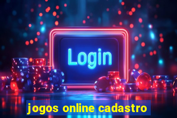 jogos online cadastro