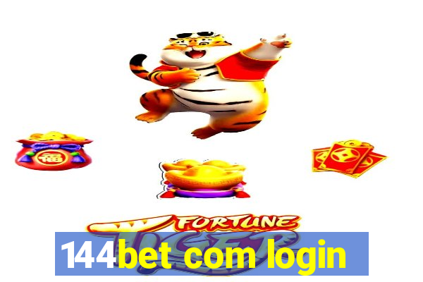 144bet com login