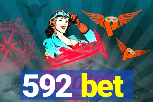 592 bet