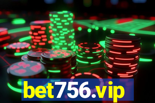 bet756.vip