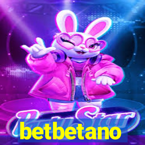 betbetano