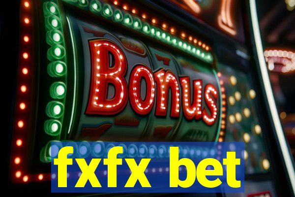 fxfx bet