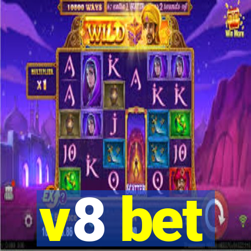 v8 bet