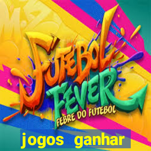 jogos ganhar dinheiro de verdade pix