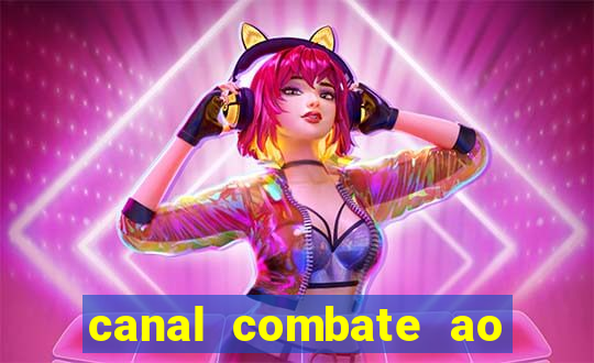 canal combate ao vivo multi canais