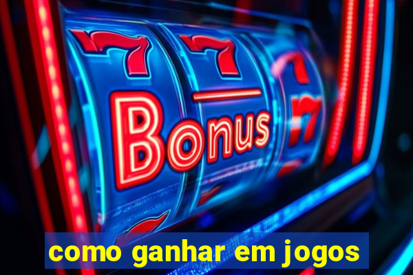 como ganhar em jogos