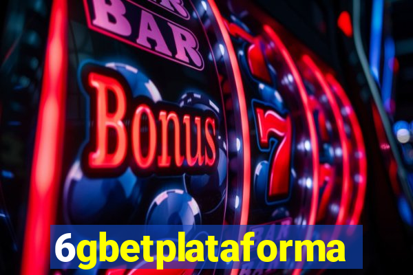 6gbetplataforma