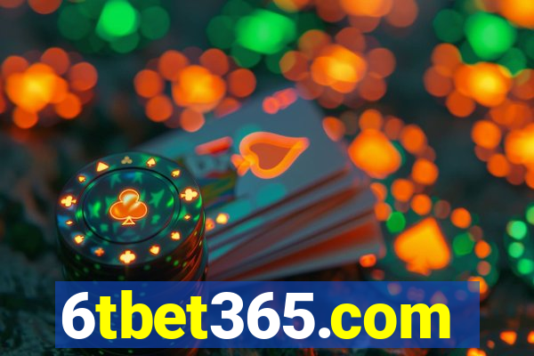 6tbet365.com